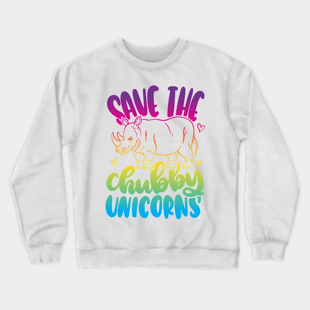 Save The Chubby Unicorns Crewneck Sweatshirt by Blot & Ink